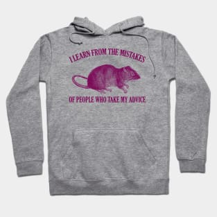 Learn from the Mistakes Rat Hoodie